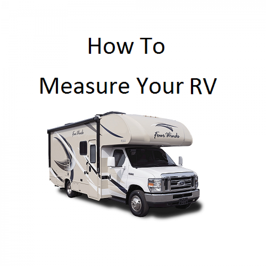 How To Measure Your RV