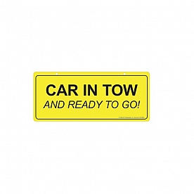 Roadmaster 660 Warning Sign - Car In Tow And Ready To Go