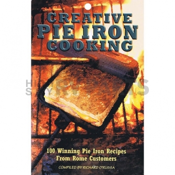 Rome Industry Creative Pie Iron Cookbook by Richard O'Russa